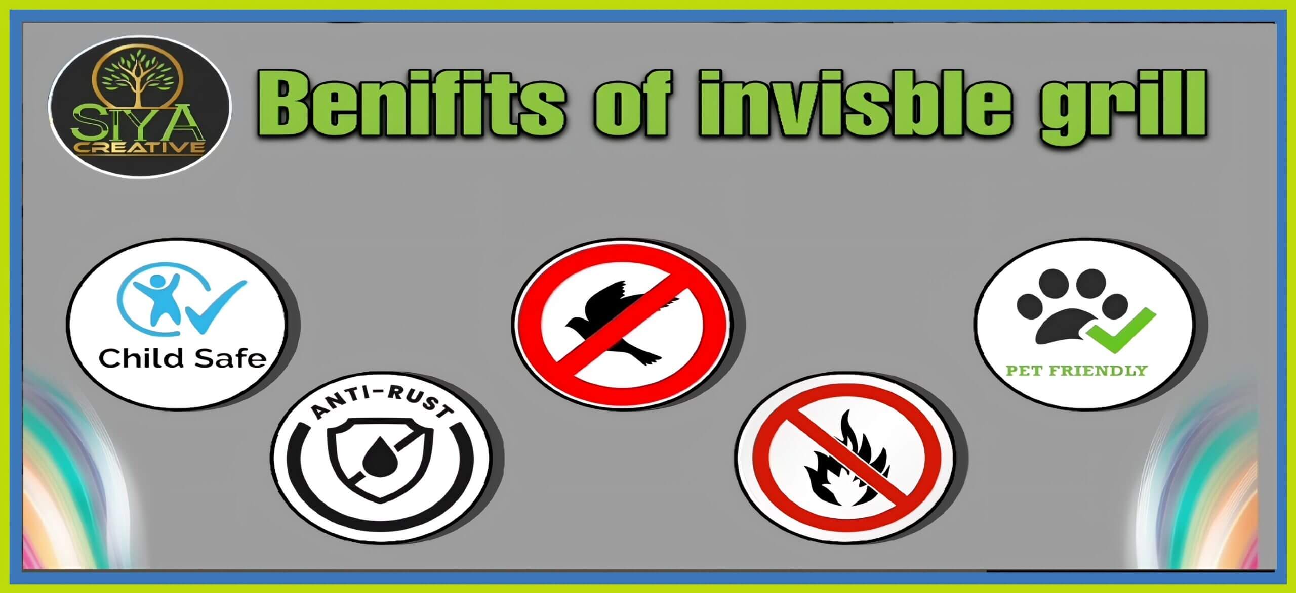 Benefit of Invisible Grills